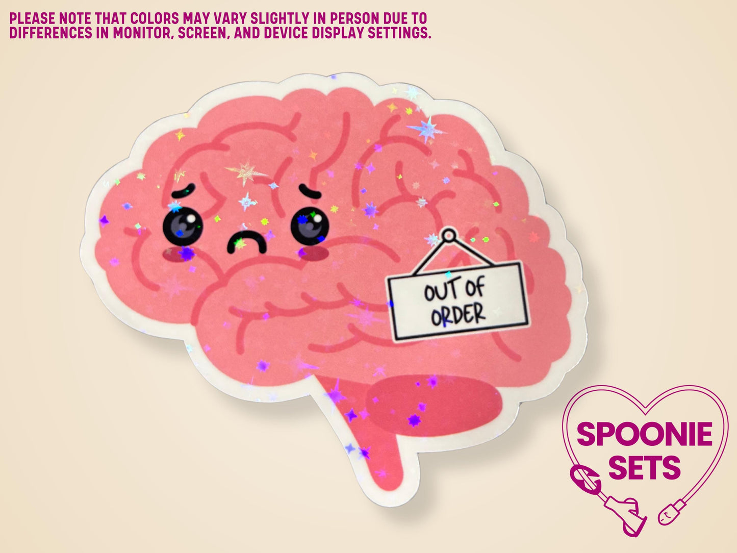 Pink brain sticker with a sad face and "Out of Order" sign, featuring holographic glitter.
