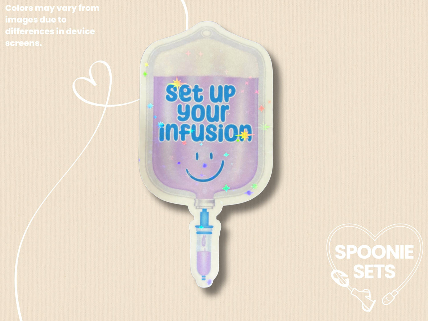 Set Up Your Infusion Sticker: Spoonie Sticker, Invisible Illness Decal, Chronic Illness Sticker, IV Fluids, IVIG, Holo Glitter
