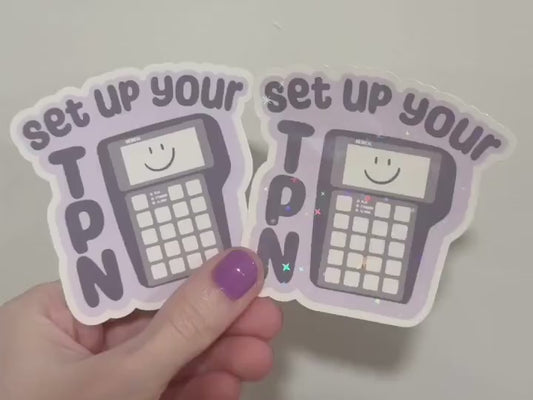 Set Up Your TPN Sticker: Chronic Illness Self-Care Decal