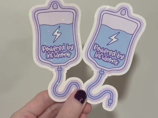 Powered by IV Infusions Sticker: Chronic Illness Support Decal v2