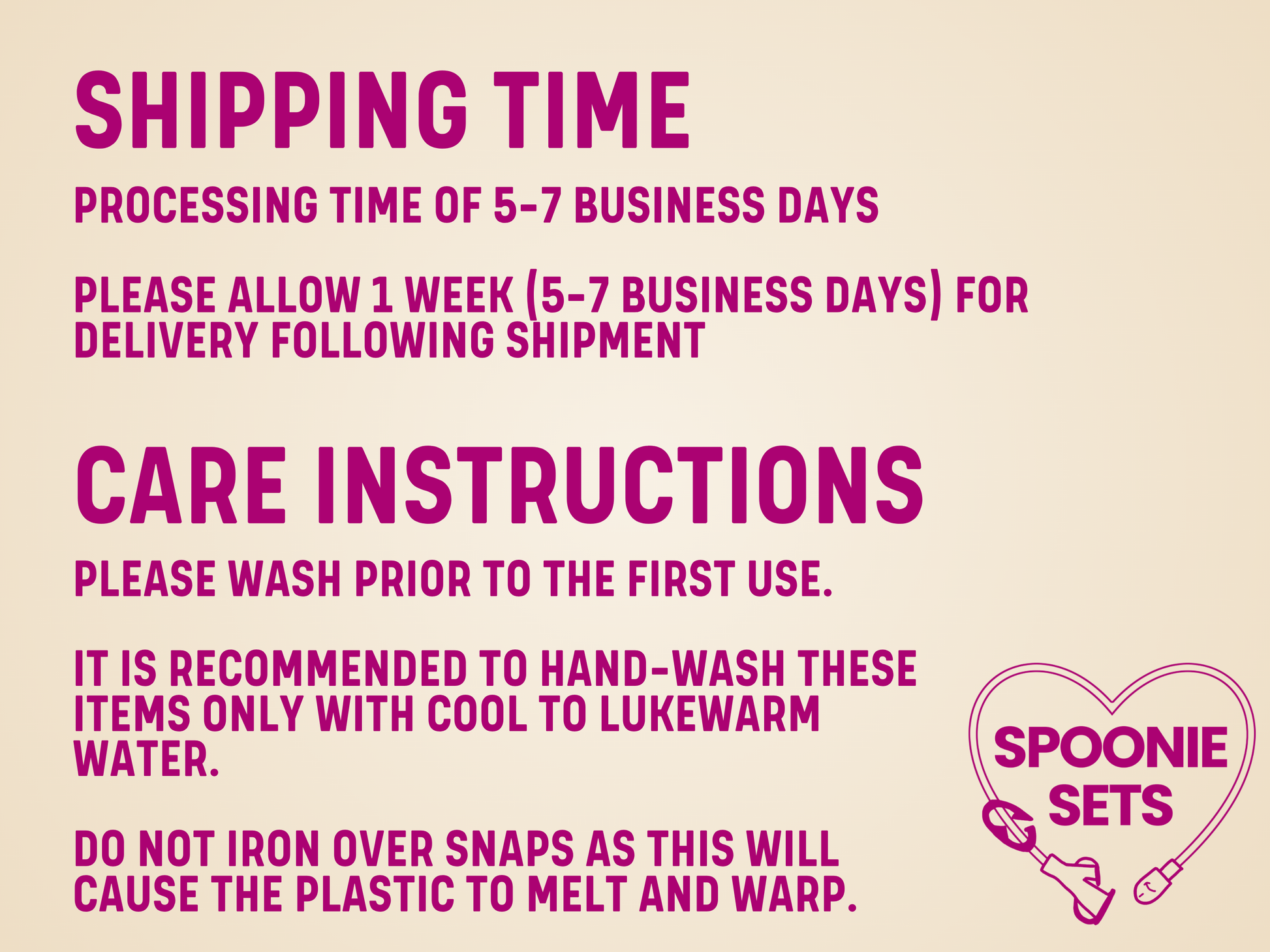 Text on a beige background with pink text providing shipping time, care instructions, and brand name 'Spoonie Sets'.
