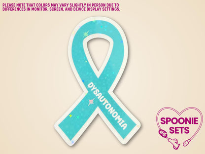 Teal Dysautonomia awareness ribbon sticker with holographic glitter laminate, white border, and "Dysautonomia" text.