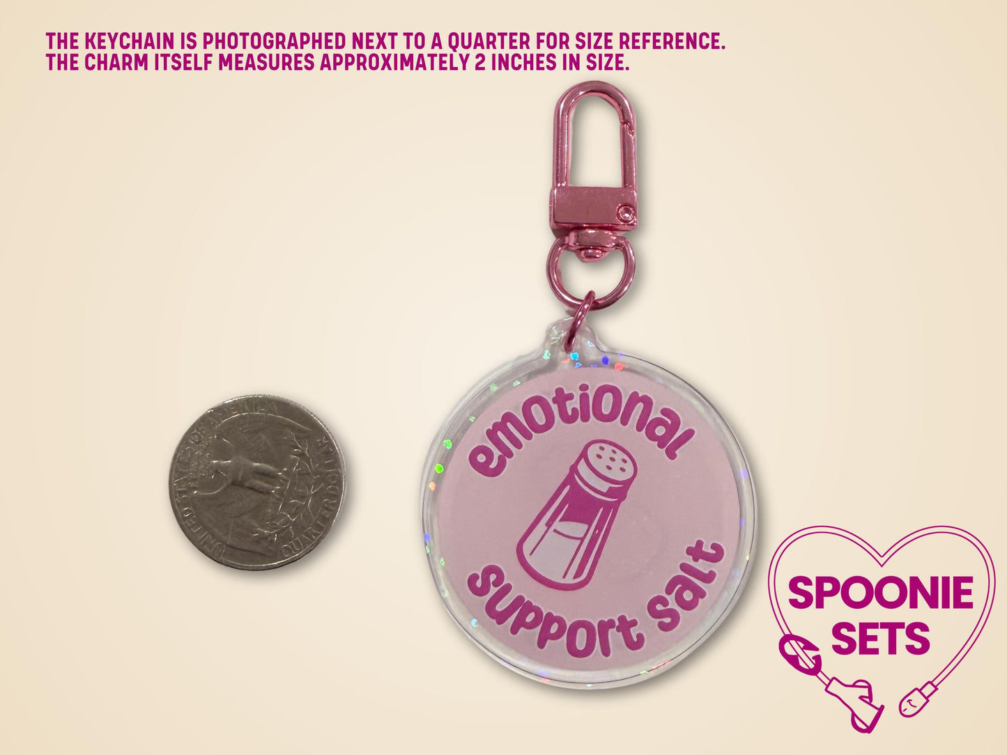 Pink holographic acrylic keychain with "Emotional Support Salt" text and salt shaker design, 2 inches.