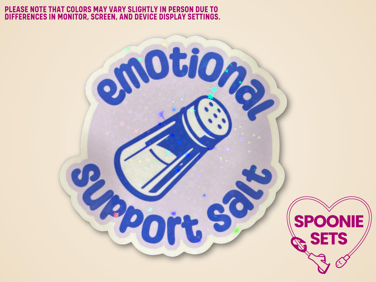 Holographic glitter sticker with a blue salt shaker and "Emotional Support Salt" text, 3" wide x 3" tall.