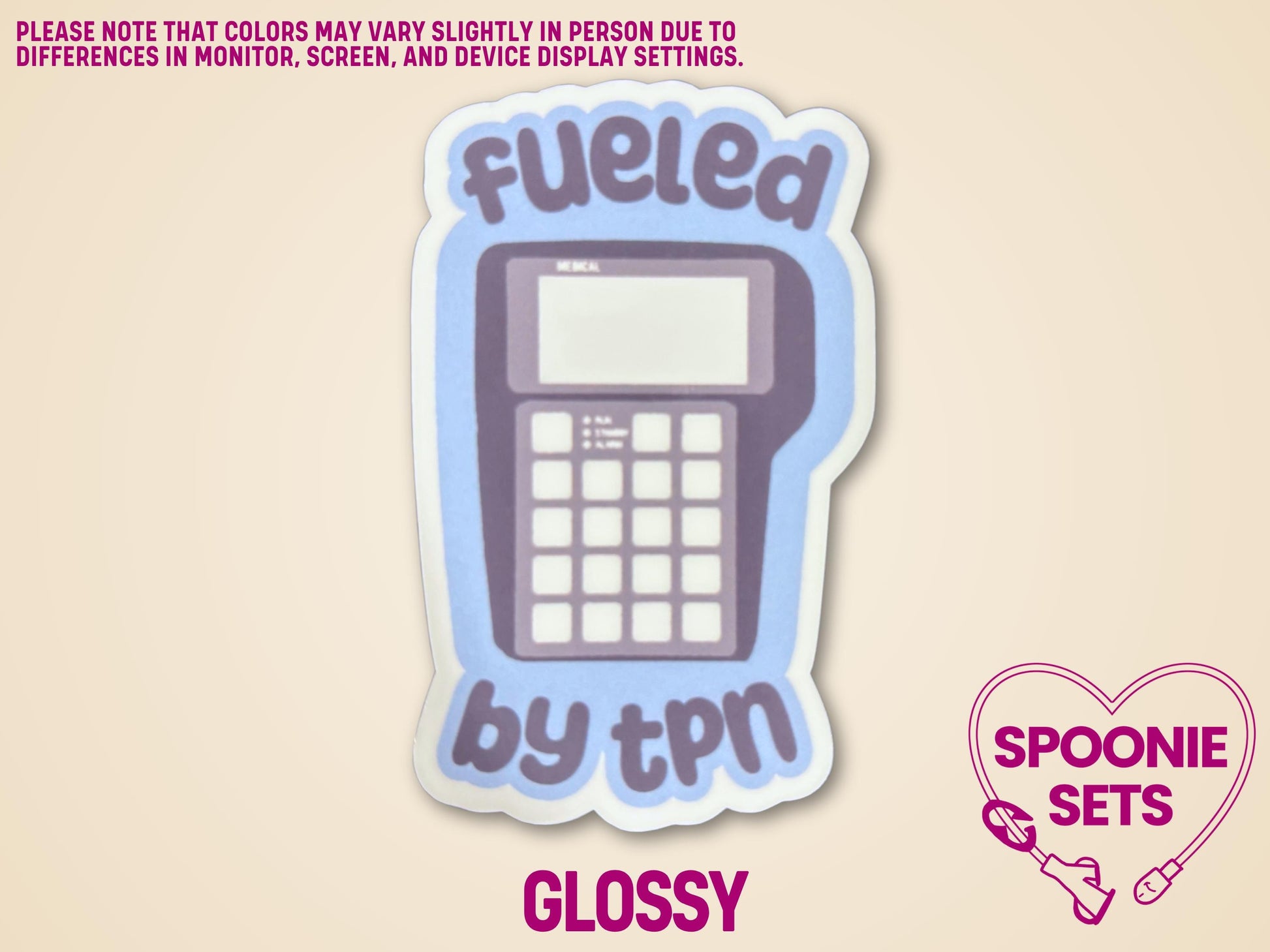 Holographic glitter sticker of a TPN pump on a blue background with "Fueled by TPN" text.