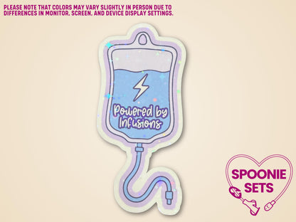 Holographic glitter sticker of a blue IV fluid bag with a lightning bolt and "Powered by Infusions" text.