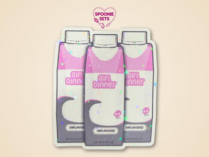 Holographic glitter sticker featuring three purple formula bottles with "Girl Dinner" text and "Unflavored.