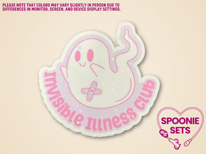 Holographic glitter sticker of a cute ghost with a band-aid, surrounded by "Invisible Illness Club" text.