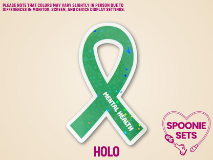 Holographic green awareness ribbon sticker with "Mental Health" text, promoting mental health awareness.