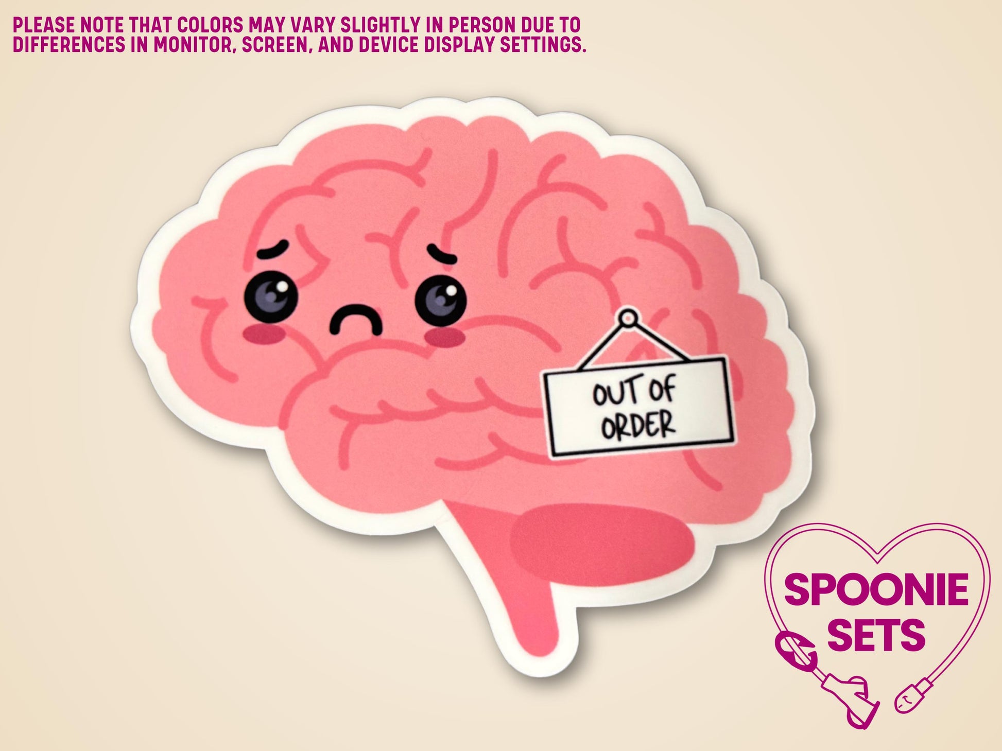 Pink brain sticker with a sad face and an "Out of Order" sign, 3"x2.6" mental health decal.