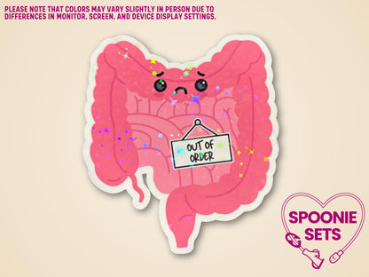 Pink intestines sticker with a frowning face, "Out of Order" sign, and holographic glitter laminate.