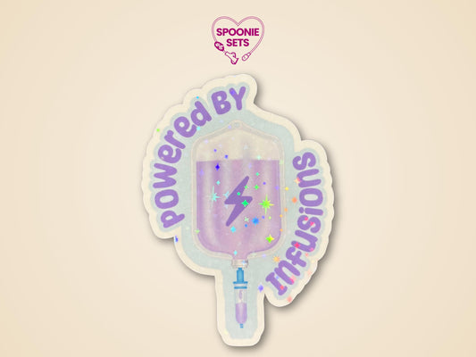 Holographic glitter sticker: purple IV bag with a lightning bolt, "Powered by IV Infusions" text.