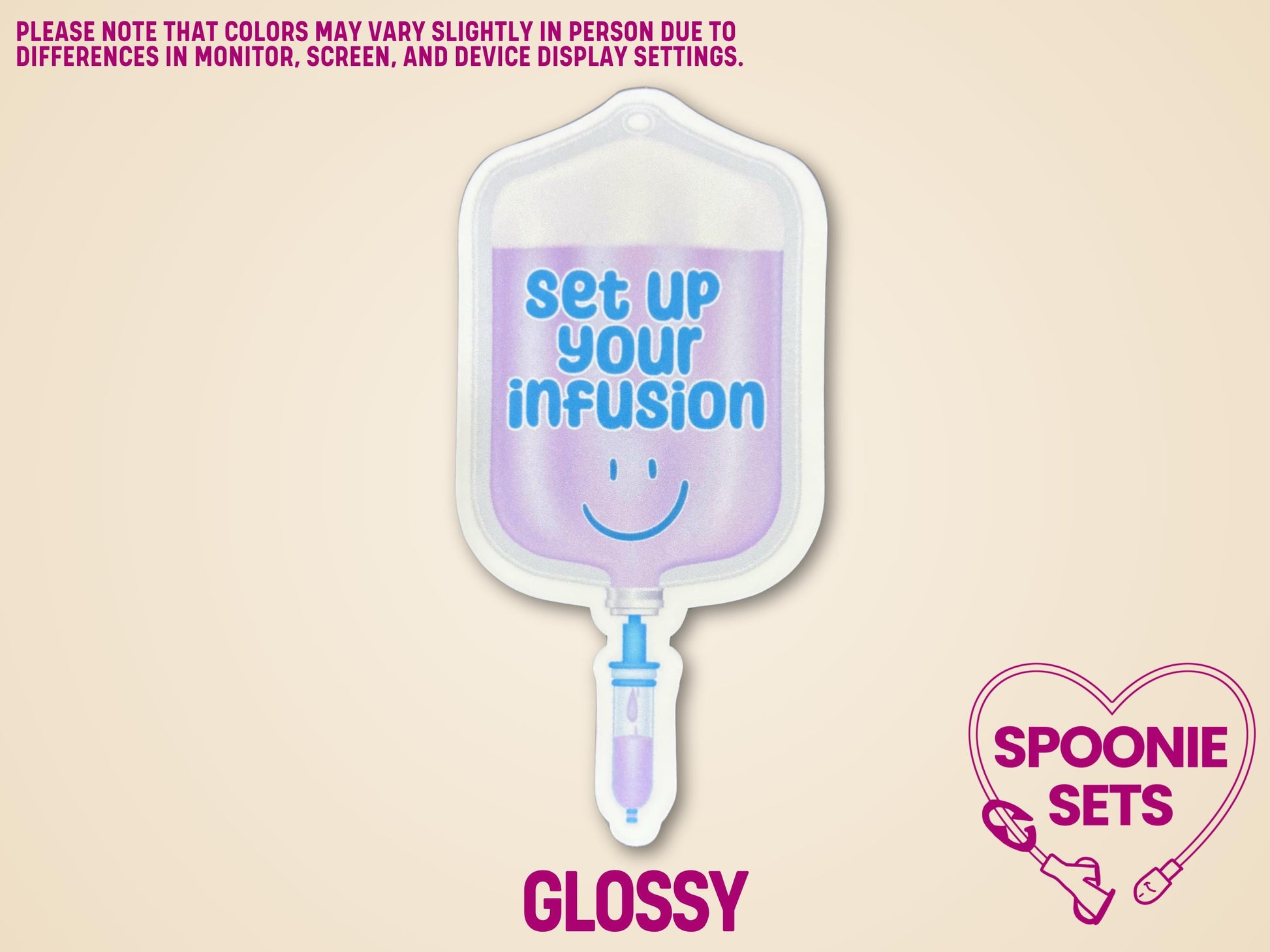 Glossy matte sticker of a purple IV bag with "set up your infusion" in blue text and a smiley face.