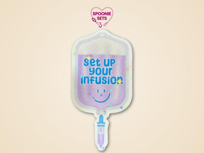 Purple IV fluid bag sticker with "Set Up Your Infusion" in blue text and a smiling face.
