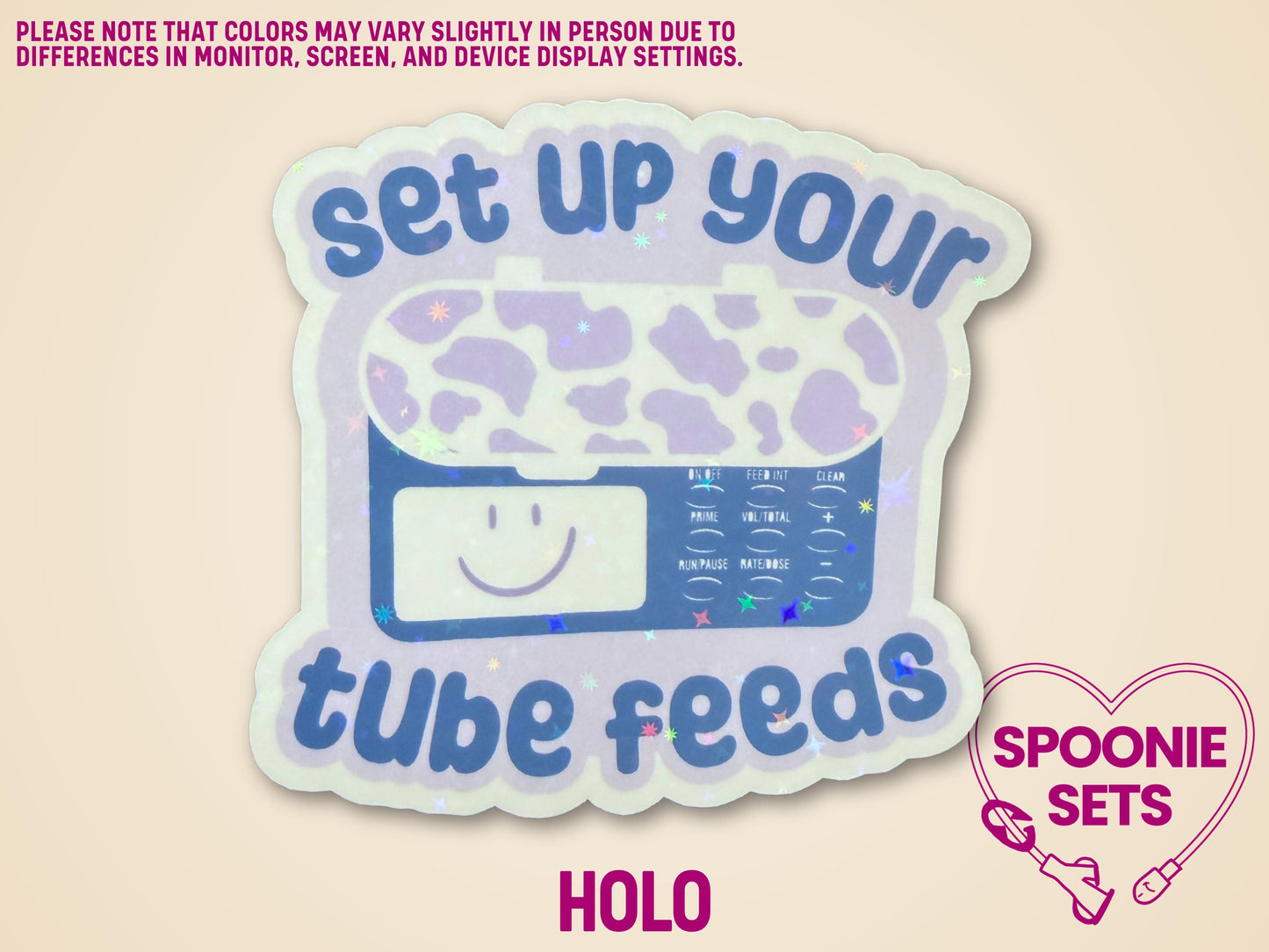Holographic sticker with a purple feeding tube pump and "set up your tube feeds" text.