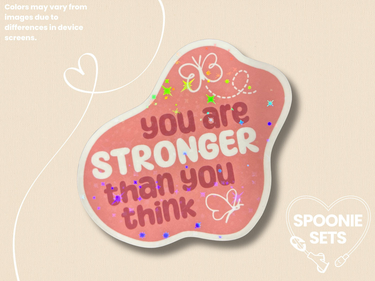 Motivational Sticker: You Are Stronger Than You Think - Chronic Illness Support