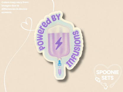 Powered by IV Infusions Sticker: Chronic Illness Support Decal-2-Spoonie Sets