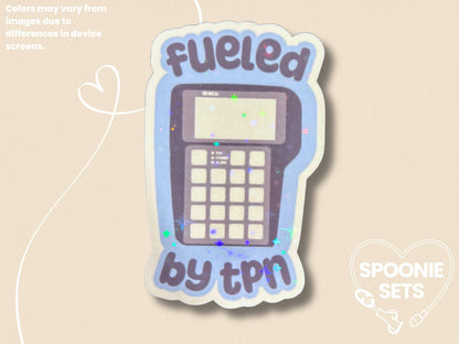 Fueled by TPN Sticker: Holo Glitter Chronic Illness Decal-1-Spoonie Sets