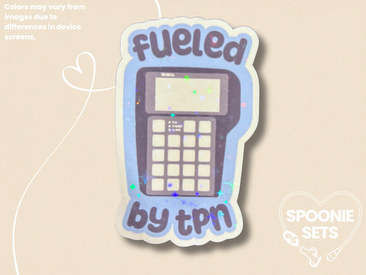 Fueled by TPN Sticker: Holo Glitter Chronic Illness Decal