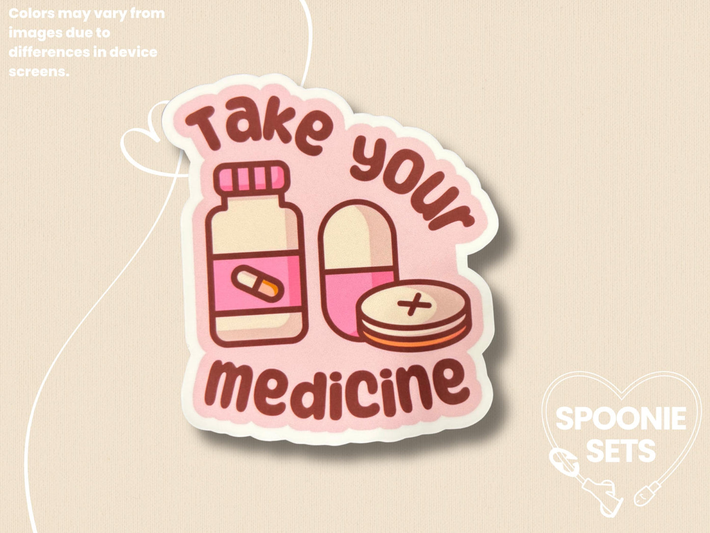 Take Your Medicine Sticker: Chronic Illness Self-Care Decal