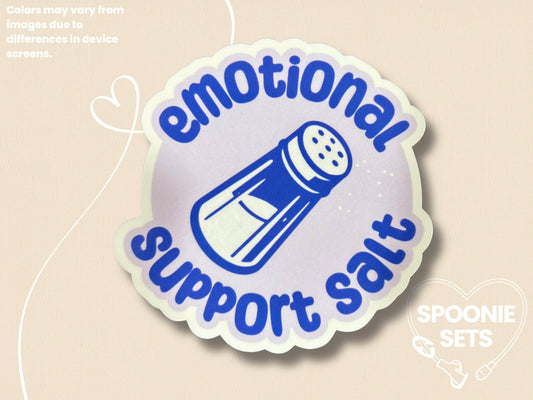 Emotional Support Salt Sticker: Funny POTS Dysautonomia Awareness Decal