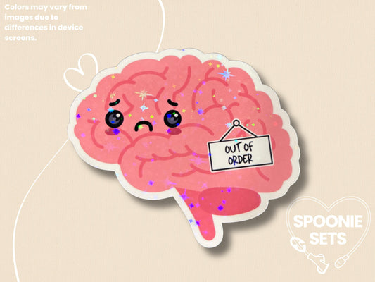 Out of Order Brain Sticker: Chronic Illness Mental Health Awareness Decal