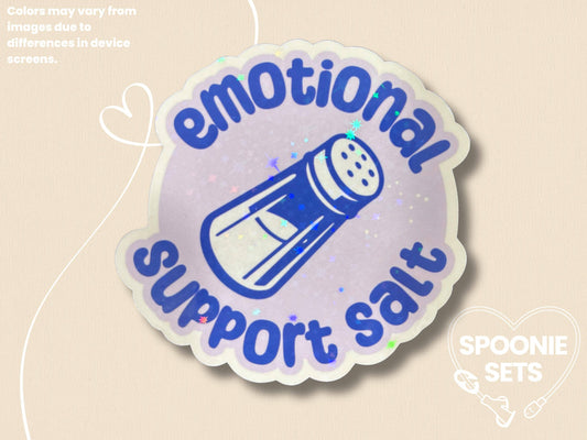 Emotional Support Salt Sticker: Funny POTS Dysautonomia Awareness Decal