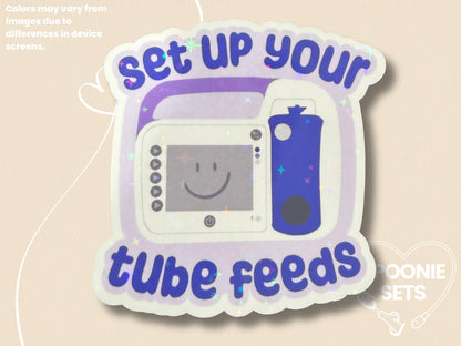Set Up Your Tube Feeds Omni Sticker: Spoonie, Tubie, Feeding Tube Decal-1-STK-HOL-003-005-Holographic-Spoonie Sets