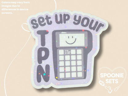 Set Up Your TPN Sticker: Chronic Illness Self-Care Decal-1-STK-HOL-003-001-Holographic-Spoonie Sets
