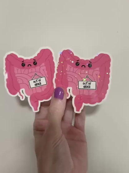 Out of Order Intestines Sticker: Spoonie Invisible Illness Decal
