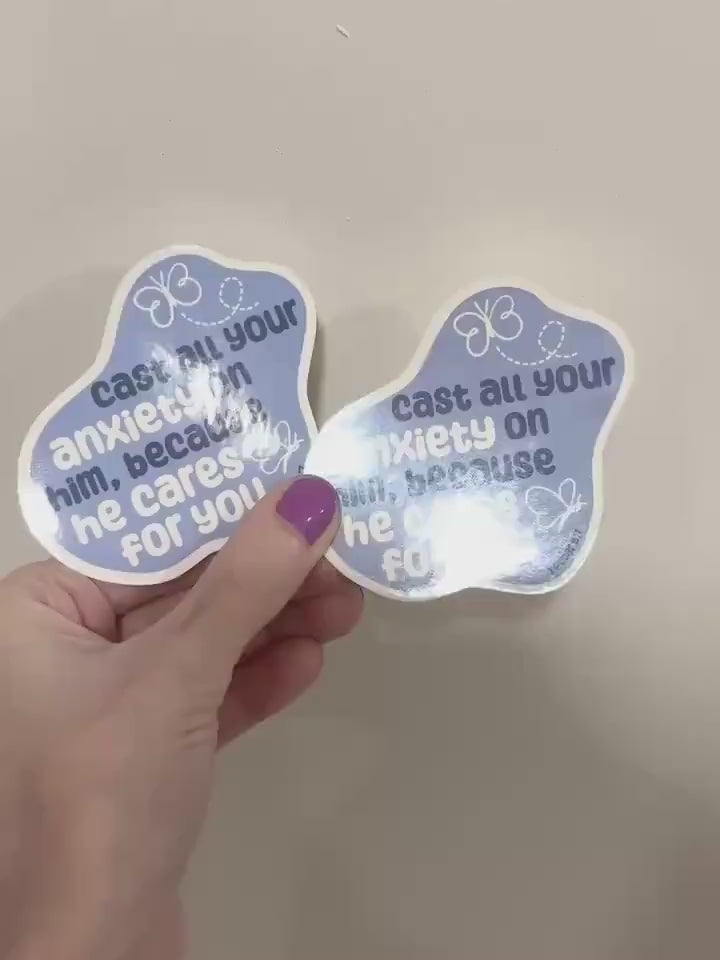 Christian Anxiety Sticker - Spoonie Sticker, Motivational Decal, Supportive Sticker, Faith, 1 Peter 5:7